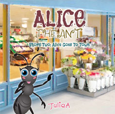 Alice The Ant Story One: Alice Gets Sick